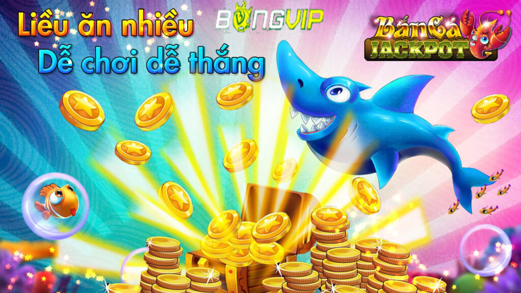 tinh-nang-ban-ca-jackpot